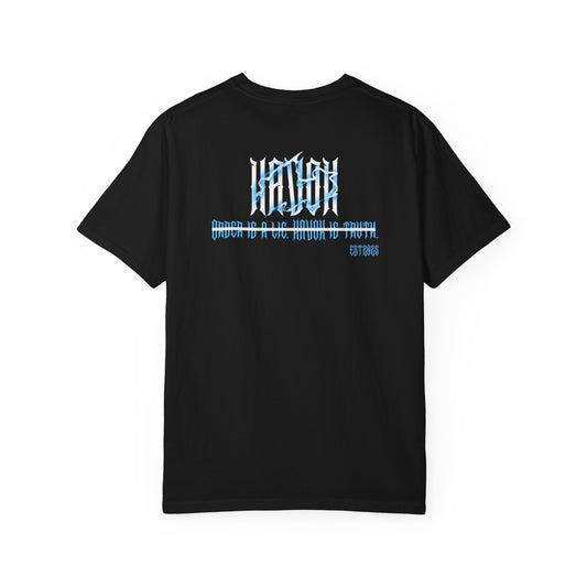 Havok Unisex T-Shirt "Order is a lie. HAVOK is truth."